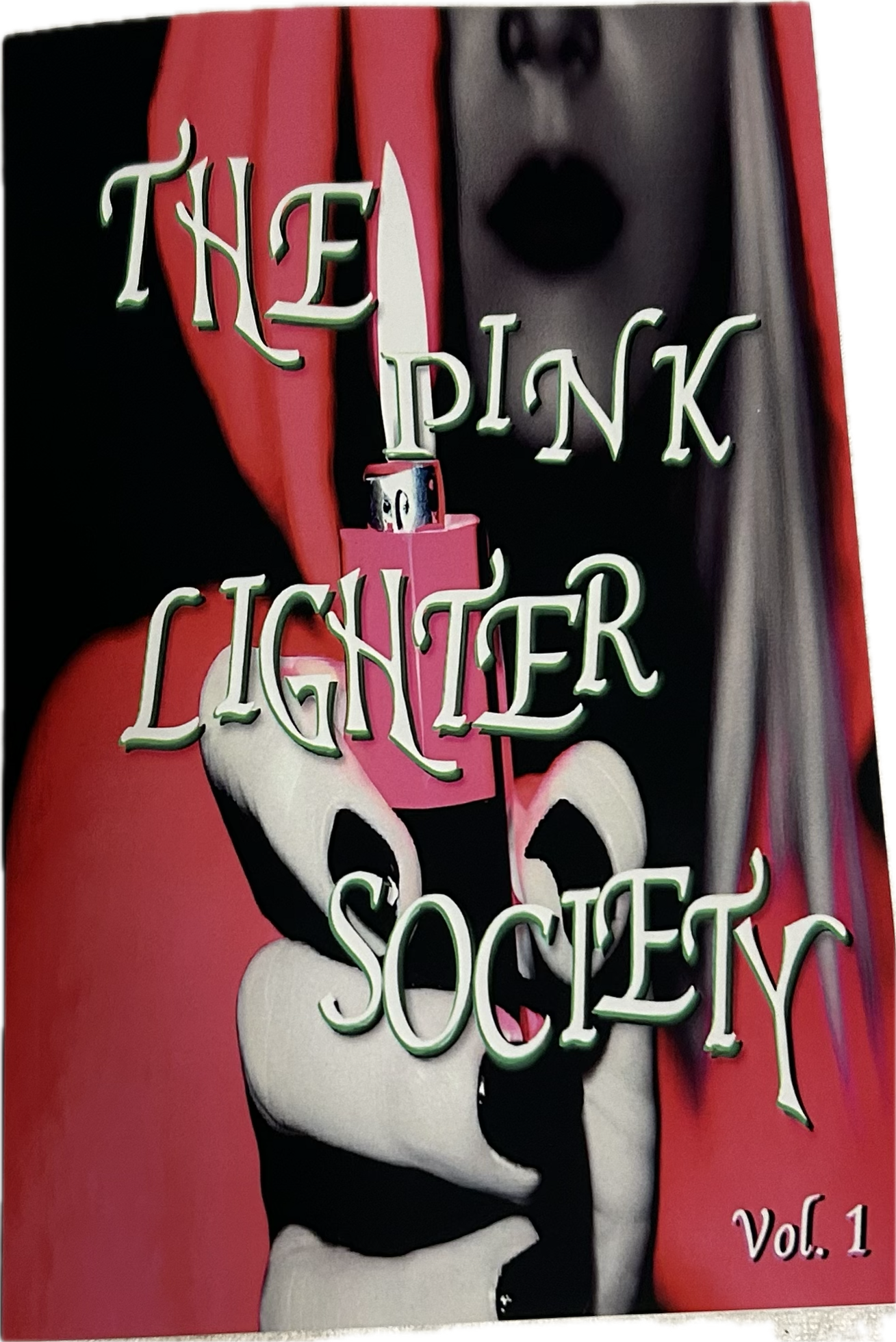 A. The Pink Lighter Society Vol.1